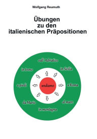 Title: Übungen zu den italienischen Präpositionen, Author: Wolfgang Reumuth