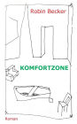 Komfortzone: Roman