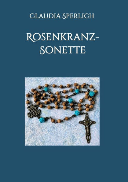 Rosenkranz-Sonette