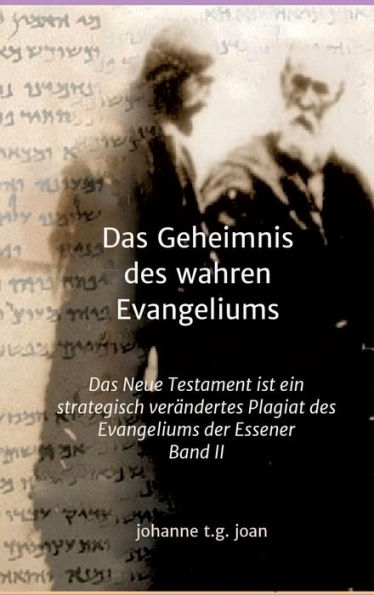 Das Geheimnis des wahren Evangeliums