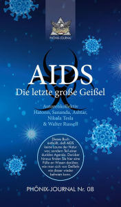 Title: AIDS: Die letzte große Geißel, Author: Autorenkollektiv Phönix-Journale