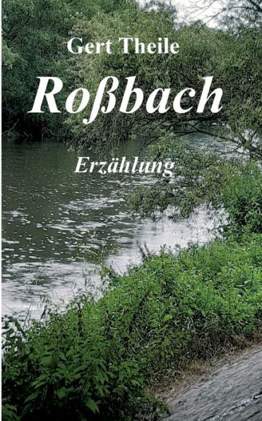 Roßbach: Erzählung