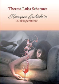 Title: Kanapee Gschicht´n: Liebesgeflüster, Author: Theresa Luisa Schermer