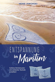 Title: Entspannung in Maritim, Author: Heike Jaworski