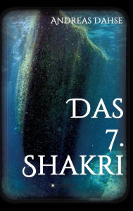 Title: Das 7. Shakri, Author: Andreas Dahse