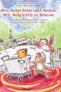 Mrs. Mollys Reise nach Moskau / Mrs. Molly's trip to Moscow: Zweisprachiges Kinderbuch Deutsch-Englisch / Bilingual children's book German-English