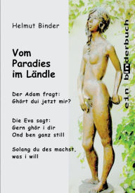 Title: Vom Paradies im Ländle, Author: Helmut Binder
