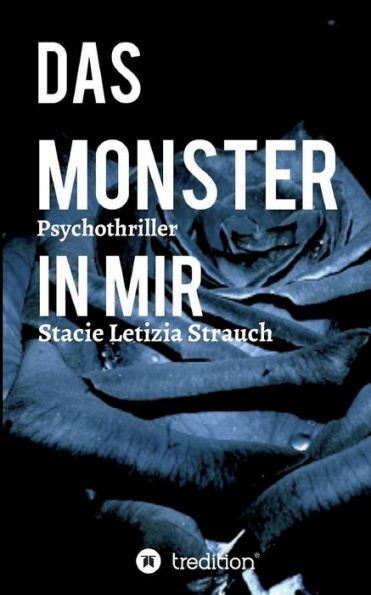 Das Monster mir - Psychothriller