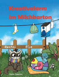 Title: Kreativalarm im Milchkarton, Author: Heike Jaworski