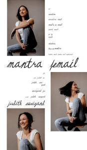 Title: Mantra FeMail: Ein Buch über instinktives und spirituelles Erwachen, Author: Judith Weigand