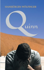Title: Quinn, Author: Hansjürgen Wölfinger