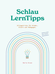 Title: SchlauLernTipps, Author: Maria Kruse