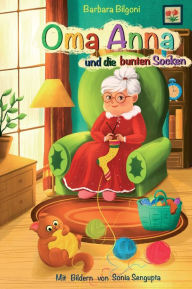 Title: Oma Anna und die bunten Socken, Author: Barbara Bilgoni