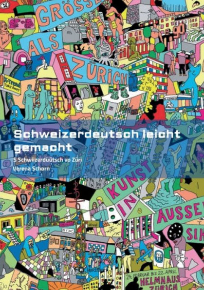 Schweizerdeutsch leicht gemacht - Grammatikbuch: S Schwiizerdüütsch vo Züri