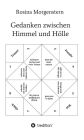 Gedanken zwischen Himmel und Hölle: Gedichte