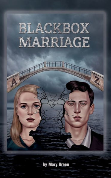 Blackbox Marriage: 26 Geschichten von A bis Z