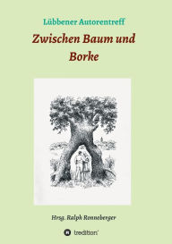 Title: Zwischen Baum und Borke, Author: Ralph Ronneberger