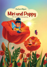 Title: Miri und Poppy: Miri bekommt ein Schwesterchen, Author: Barbara Bilgoni