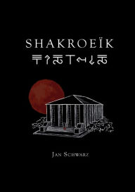 Title: Shakroeïk, Author: Jan Schwarz