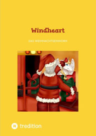 Title: Windheart: Eine Weihnachtsgeschichte mit einem Einhorn, Author: Sam Finch