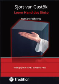 Title: Leere Hand des Sinto: Ein tragischer Kampf im Szenario der Sinti und Roma um die Rettung von Schutzbefohlenen, Author: Sjors van Gustök
