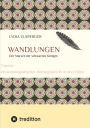 Wandlungen: Trauma - ein autobiografischer Heilungsbericht in drei Teilen, Teil zwei - der Marsch der schwarzen Königin