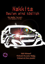 Title: Nakkita: Beulen sind tödlich, Author: Udo Meeßen