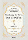 Offenlegung des Qur'an: Das ist der Qur'an