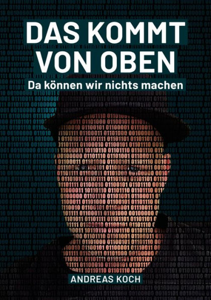 Das kommt von oben, da können wir nichts machen!: Wenn Ehrlichkeit und Gerechtigkeit nicht zählen.