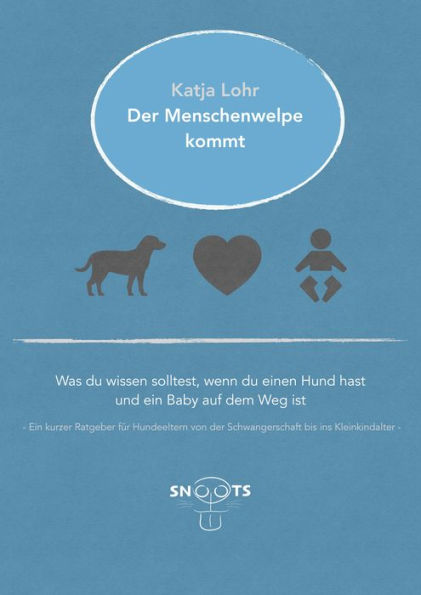 Der Menschenwelpe kommt: Was du wissen solltest, wenn du einen Hund hast und ein Baby auf dem Weg ist