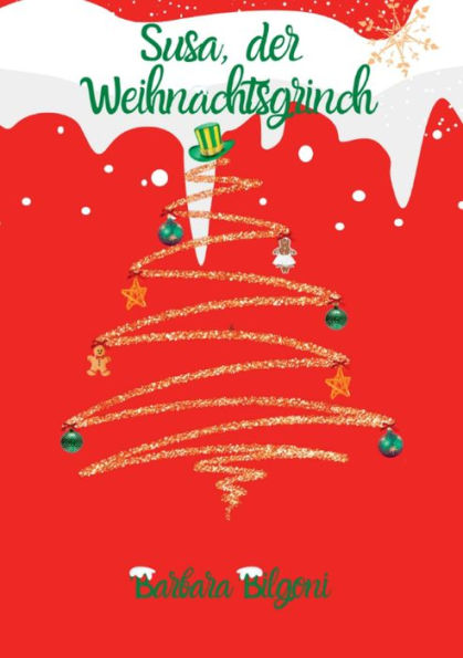 Susa, der Weihnachtsgrinch: Weihnachten oder doch nicht