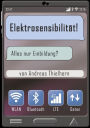 Elektrosensibilität: Alles nur Einbildung?