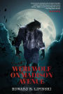 WEREWOLF ON MADISON AVENUE