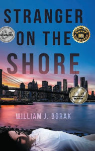 Title: STRANGER ON THE SHORE, Author: WILLIAM J. BORAK