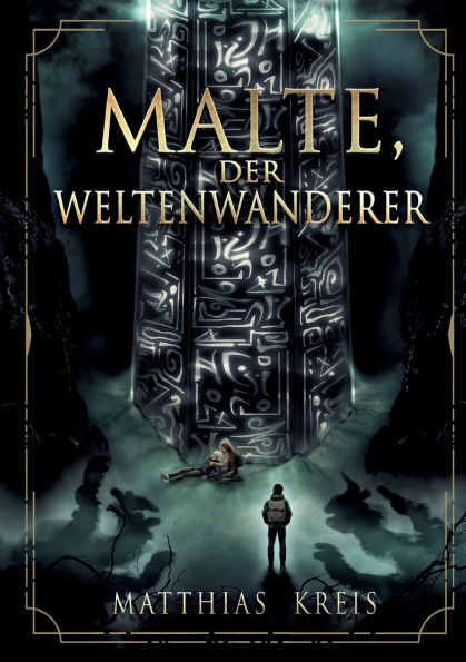 Malte, der Weltenwanderer