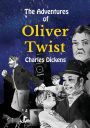 The Adventures of Oliver Twist: Stufe B1 mit Englisch-deutscher Übersetzung