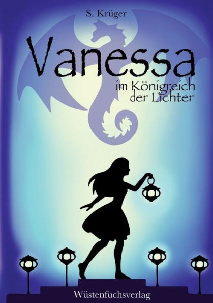 Vanessa im Königreich der Lichter: Abenteuer einer Hexe