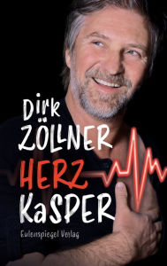 Title: Herzkasper, Author: Dirk Zöllner
