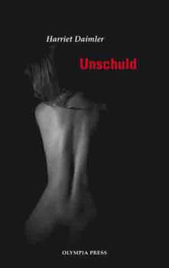 Title: Unschuld: Die sexuellen Erfahrungen einer devoten Zofe, Author: Harriet Daimler