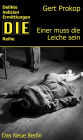 Einer muss die Leiche sein: Kriminalroman