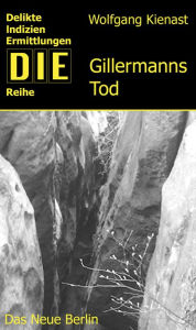Title: Gillermanns Tod, Author: Wolfgang Kienast