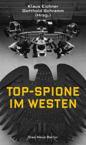 Title: Top-Spione im Westen, Author: Klaus Eichner