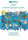 BABADADA, Rumagnï¿½l - ï¿½sterreichisches Deutsch mit Artikeln, diziunï¿½ri illustrï¿½ - das Bildwï¿½rterbuch: Romagnol - Austrian German, visual dictionary