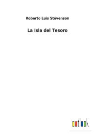 Title: La Isla del Tesoro, Author: Roberto Luis Stevenson