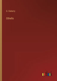 Title: Othello, Author: G. Dubarry