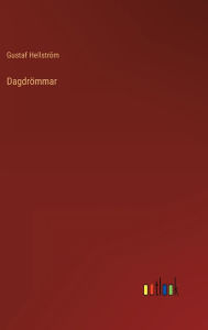 Title: Dagdrömmar, Author: Gustaf Hellström