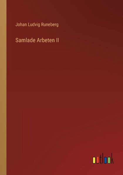 Samlade Arbeten II