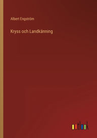 Title: Kryss och Landkänning, Author: Albert Engström