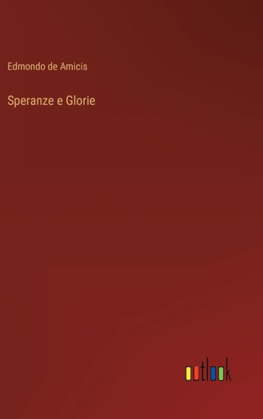 Speranze e Glorie