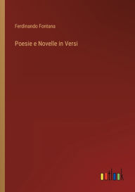 Title: Poesie e Novelle in Versi, Author: Ferdinando Fontana